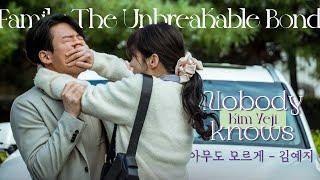 KIM YEJI Nobody knows | Family: The Unbreakable Bond Jang Hyuk x Jang Na Ra