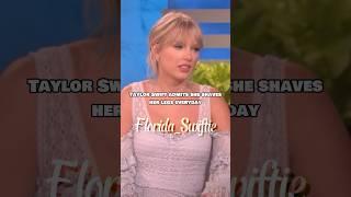 Taylor Swift admits she shaves her legs everyday #theellenshow #swiftie4ever #taylorswift #florida