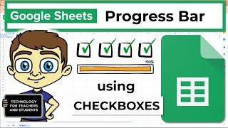 Make a Google Sheets Progress Bar Based on Checkboxes