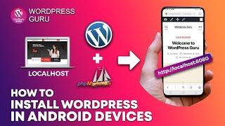 How to install WordPress on android ? Localhost Install Locally | Easy Method -2020