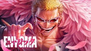 Saúdem o Rei | Doflamingo (One Piece) | Enygma