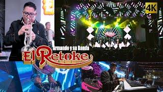 Armando y su Banda El Retoke  -  Gozando El Retoke 4K