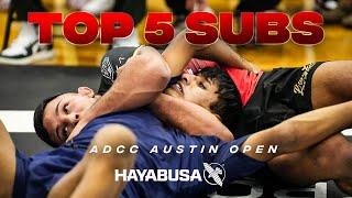 Top 5 Subs - 2024 ADCC Austin Open