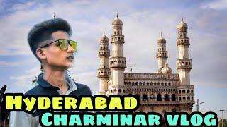 Hyderabad Charminar vlog  || #youtube #hyderabad #vlog #world