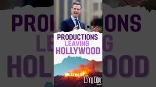 Why Are Productions Leaving Hollywood?