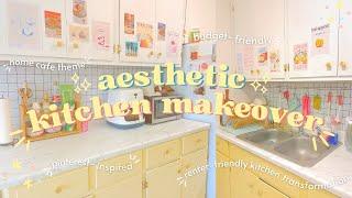 *extreme* aesthetic kitchen makeover pinterest-inspired, budget-friendly transformation