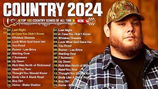 Country Music Playlist 2024 - Luke Combs, Chris Stapleton, Brett Young, Luke Bryan, Jason Aldean