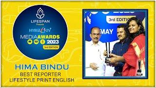 Hima Bindu | Best Reporter - Lifestyle Print English | Media Awards 2023 | Hybiz tv