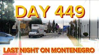 DAY 449 - LAST NIGHT ON MONTENEGRO 