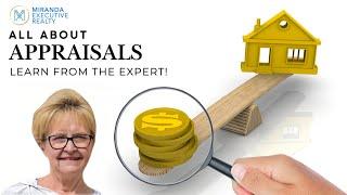 All About Appraisals: Tips for Success in Real Estate