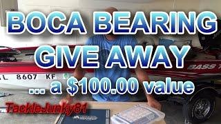 Boca Bearings Give AWAY | $100.00 Value (TackleJunky81)