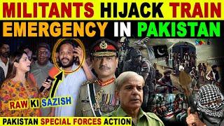 PAKISTAN TRAIN HIJ@CKED BY BLA | 400 PASSENGER HOST@GE | PAK ANGRY REACTION