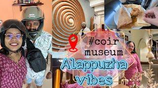 Kochi ️Alappuzha #coirmuseum #alappuzha #minivlog #dayinthelifeofahotelier  #vibes