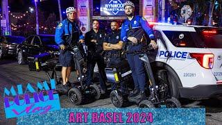 Miami Police Vlog: Art Basel 2024