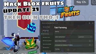 Cách Hack Blox Fruits update 21 trên điện thoại - banana hub free ,client fluxus mới nhất