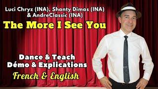 The More I See You Line Dance (Dance & Teach / Démo & Explications / French & English)