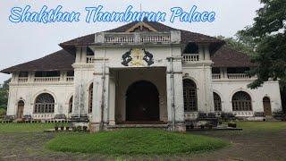 Shakthan Thamburan Palace || Thrissur Palace
