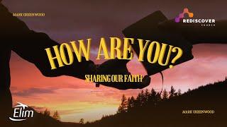 How Are You? | Mark Greenwood | Sunday 1st September