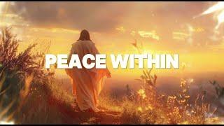 32--Peace Within-- Original Uplifting Christian Song Lyrics | Lofi Study | To Relax/Study to