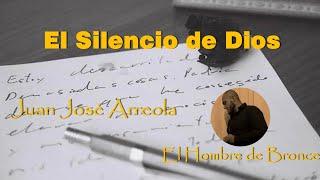 El Silencio de Dios - Juan José Arreola - Voz Real Completo Español