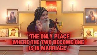 Bishop Mar Mari about Marriage!