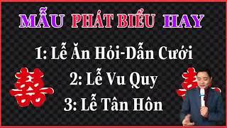 Hướng Dẫn Bài Phát biểu Trong LỄ ĂN HỎI.