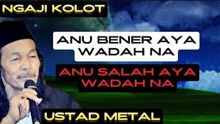 TONG RIWEH URUSAN BATUR SABAB AYA WADAH NA || ABAH UMED USTAD METAL SUBANG JAWA BARAT