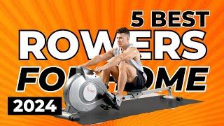 Top 5 Best Rowing Machines for Home In 2024