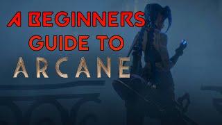 A Beginners Guide to Arcane and League of Legends Lore