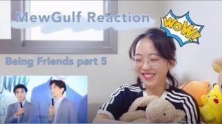 MEWGULF-[REACTION]- MewGulf being boyfriends Part 5-EN sub， 反应视频中文