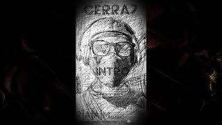 CERRA7 INTRO