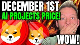 SHIBA INU - AI PROJECTS SHIB PRICE DECEMBER 1ST!!! WOW!