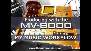 My Music Workflow - Sequencing external gear with the MV-8000