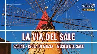 Saline di Marsala e Trapani, isola di Mozia e il Museo del Sale di Trapani e Paceco in Sicilia