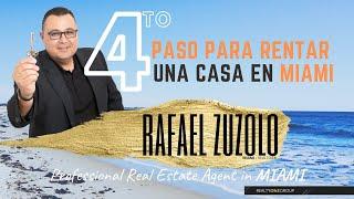 Paso 4 para alquilar una casa en Miami requisitos consejos tips para lograr una renta exitosa