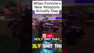 When Fortnite's New Weapons Actually SLAP #fortnite #gaming