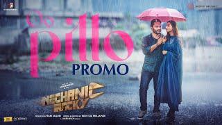 Oo Pillo (PROMO) | Mechanic Rocky | Vishwaksen | Meenakshi | Ravi Teja M | Ram Talluri | Jakes Bejoy