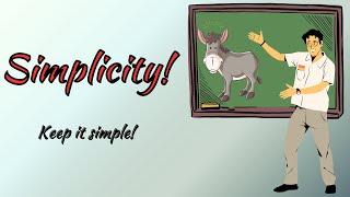 Stop Overcomplicating Life! The Power of Keeping It Simple