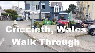 Criccieth, Wales - 4K Walk Through - Town centre, Shops, Castle, Beaches