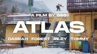 ATLAS: A Global Snowboard Film by 686