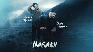 Ramin Tajangi & Masoud Jalilian - Nasakh | OFFICIAL TRACK