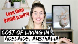 COST OF LIVING in ADELAIDE | Monthly Expenses Budget