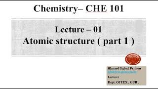 Lecture 01 Atomic structure ( part 1 ) @Dulal-CSEcode , @CSE & @Green University