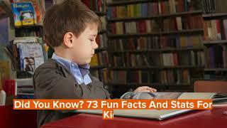 Did You Know? Fun Facts And Stats For Kids