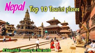 Nepal top 10 tourist places, नेपाल में घूमने के 10 सबसे प्रसिद्ध स्थान