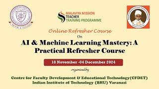 Online Refresher Course on AI & Machine Learning Mastery | CFDET IIT (BHU) Varanasi | 23 Nov 2024