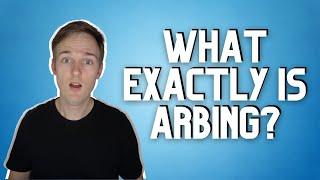 Arbitrage Betting Explained (Arbing Matched Betting)