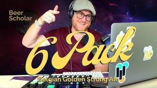 Belgian Golden Strong Ale - The 6 Pack S1E1