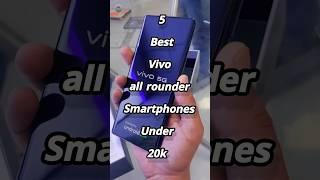 top 5 best vivo all ronder smartphones under 20k #top5phones #smartphone #techgaj