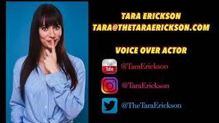 Tara Erickson’s VOICE OVER REEL